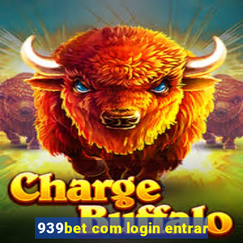 939bet com login entrar